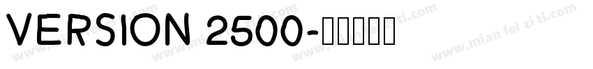 Version 2500字体转换